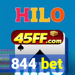 844 bet